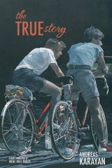 The True Story, by Andreas Karayan